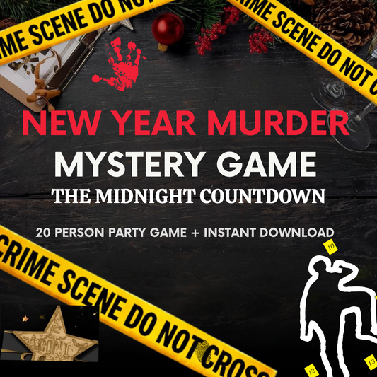 NEW YEAR MURDER MYSTERY GAME-2- UP TO 20 PLAYERS