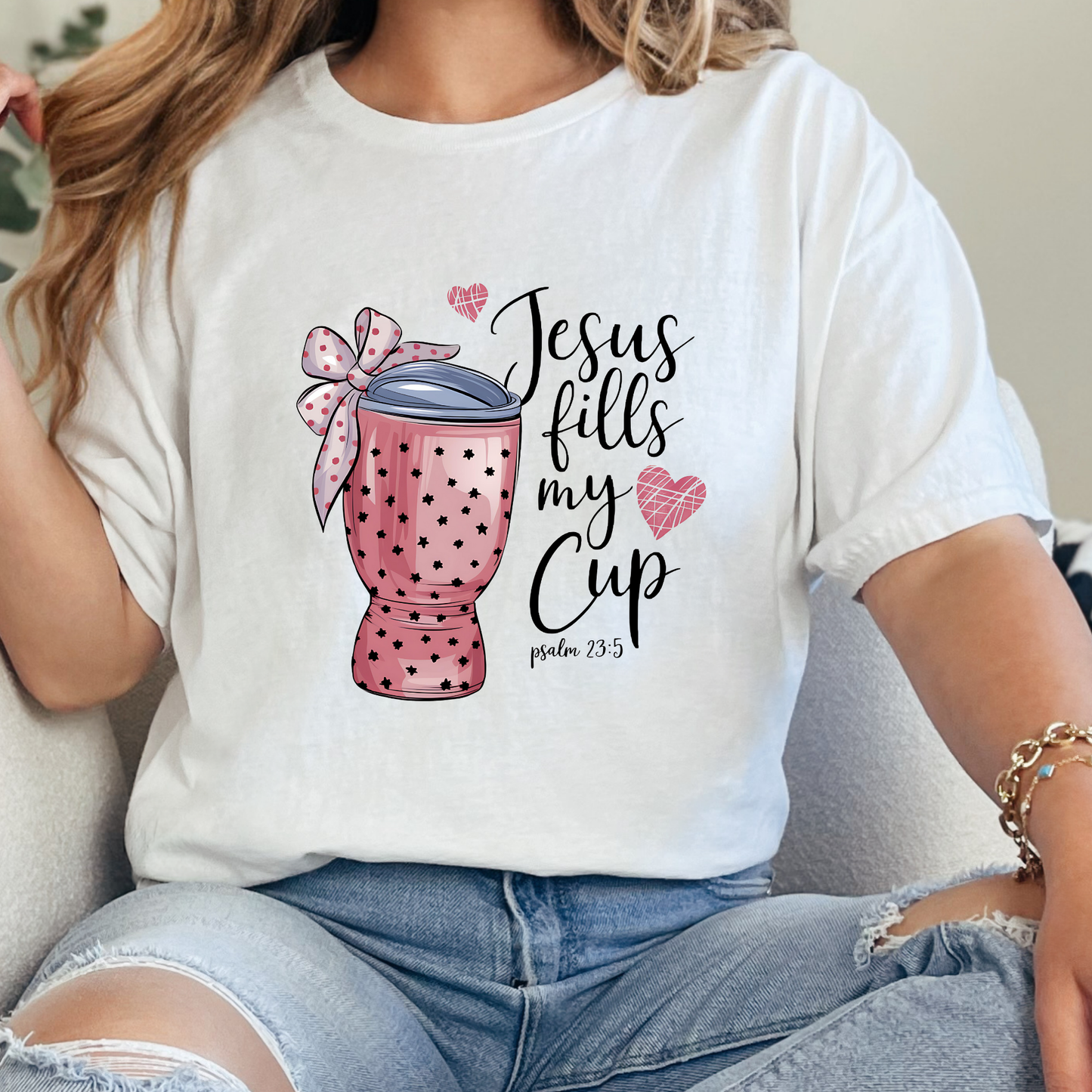 Jesus Fills My Cup Tee